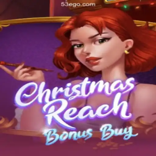 Exploring ChristmasReachBonusBuy: A Festive Adventure in the Gaming World
